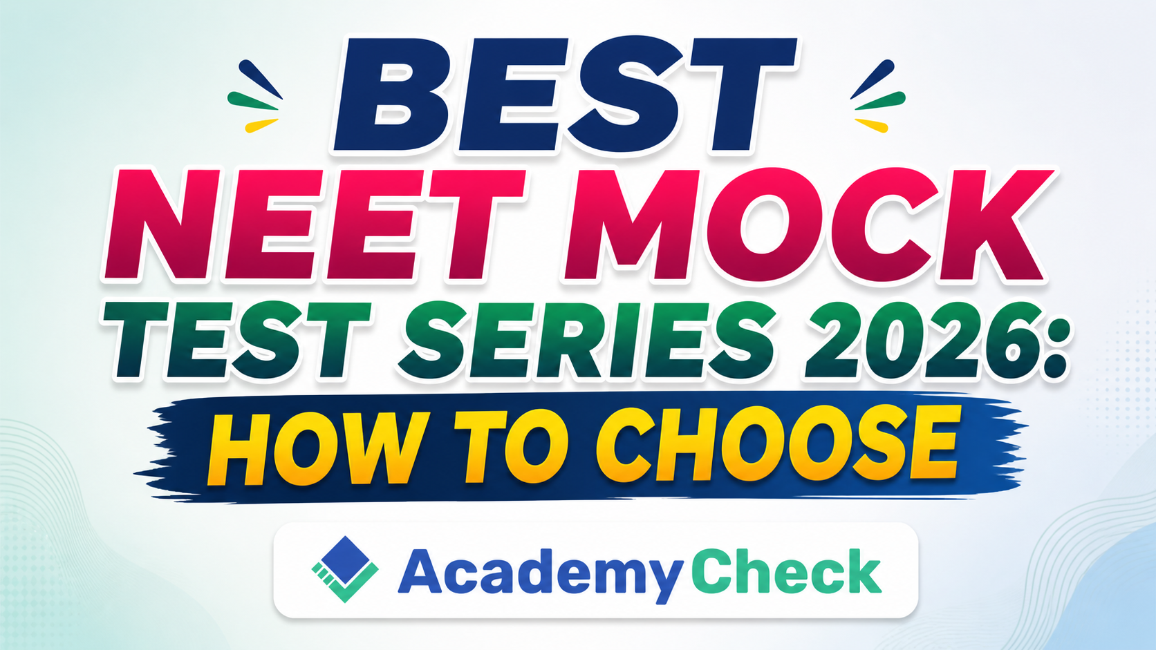 Best 5 Mock Test Coaching for NEET UG 2026
